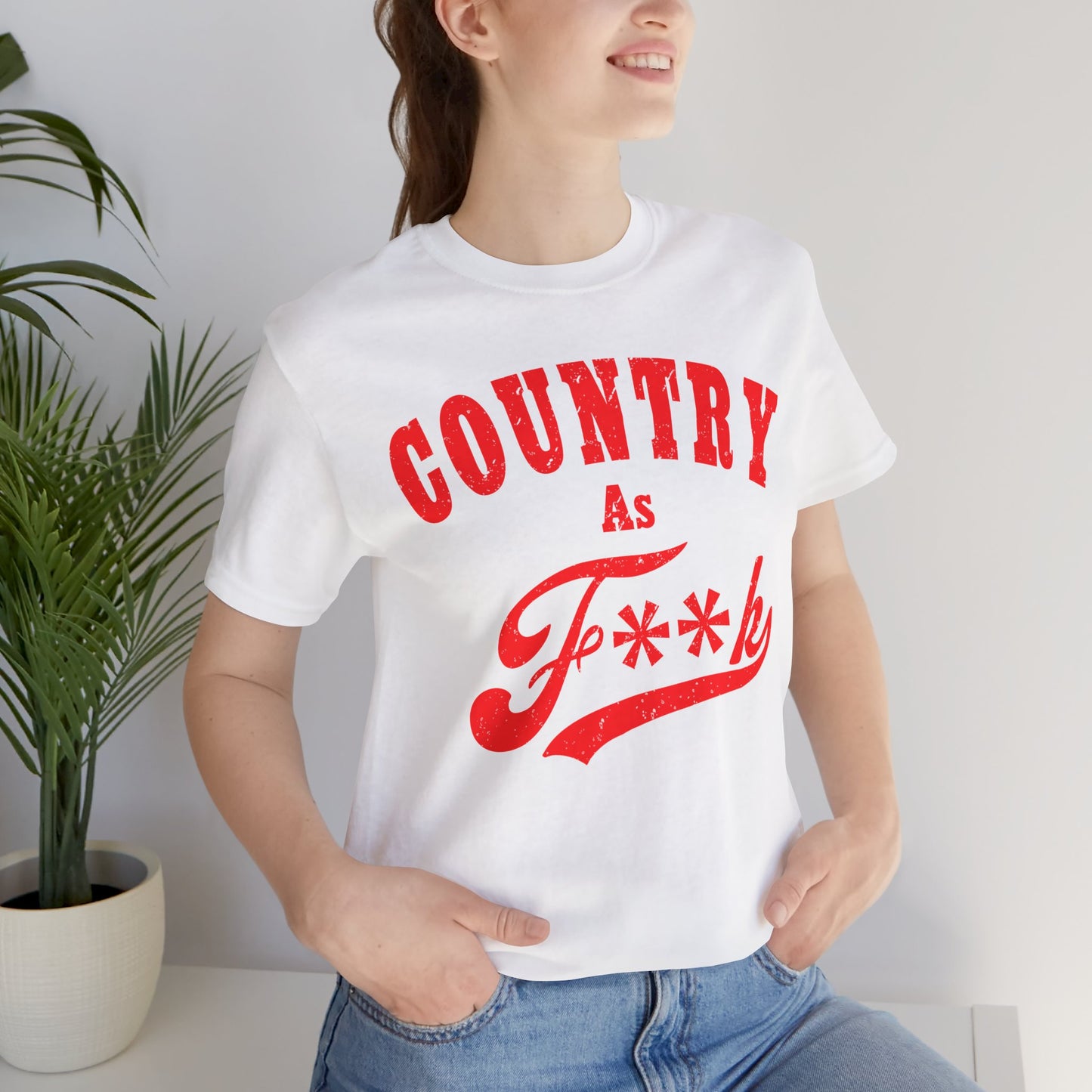 Country As Fk Shirt | Funny Country Western Graphic Design in Red Print | Country As F**k PG-13 version
