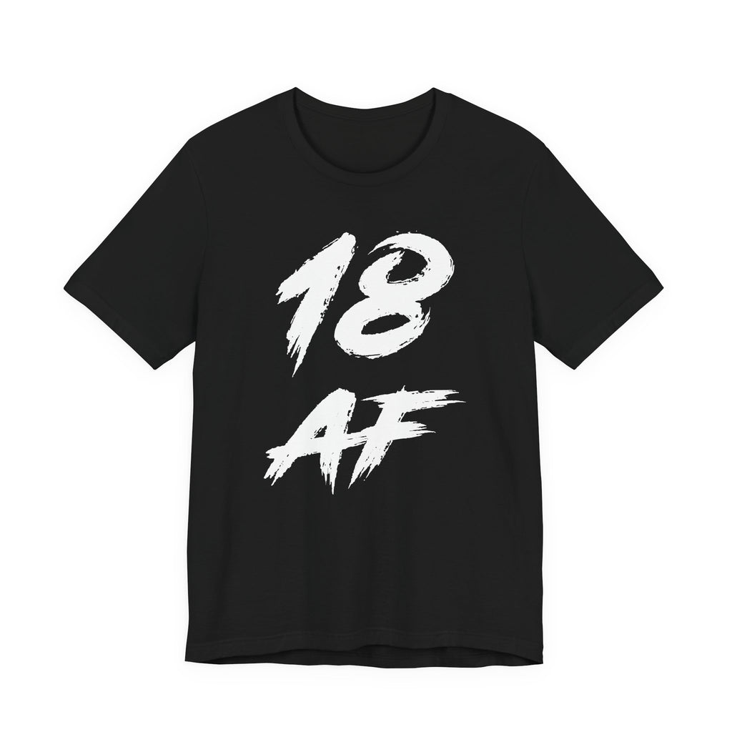 Black 18 AF birthday t-shirt laid flat with the white distressed brush lettering