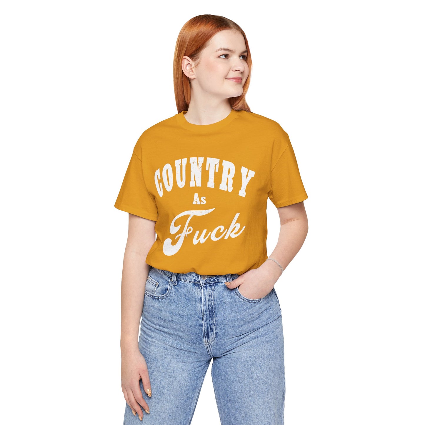 Country As Fuck Graphic Shirt | Bold Country Music & Rural Lifestyle Tee in White Print | NSFW Version
