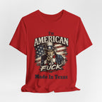 Red flat lay tee with Uncle Sam graphic and "I'm American As Fuck, Made In Texas" text