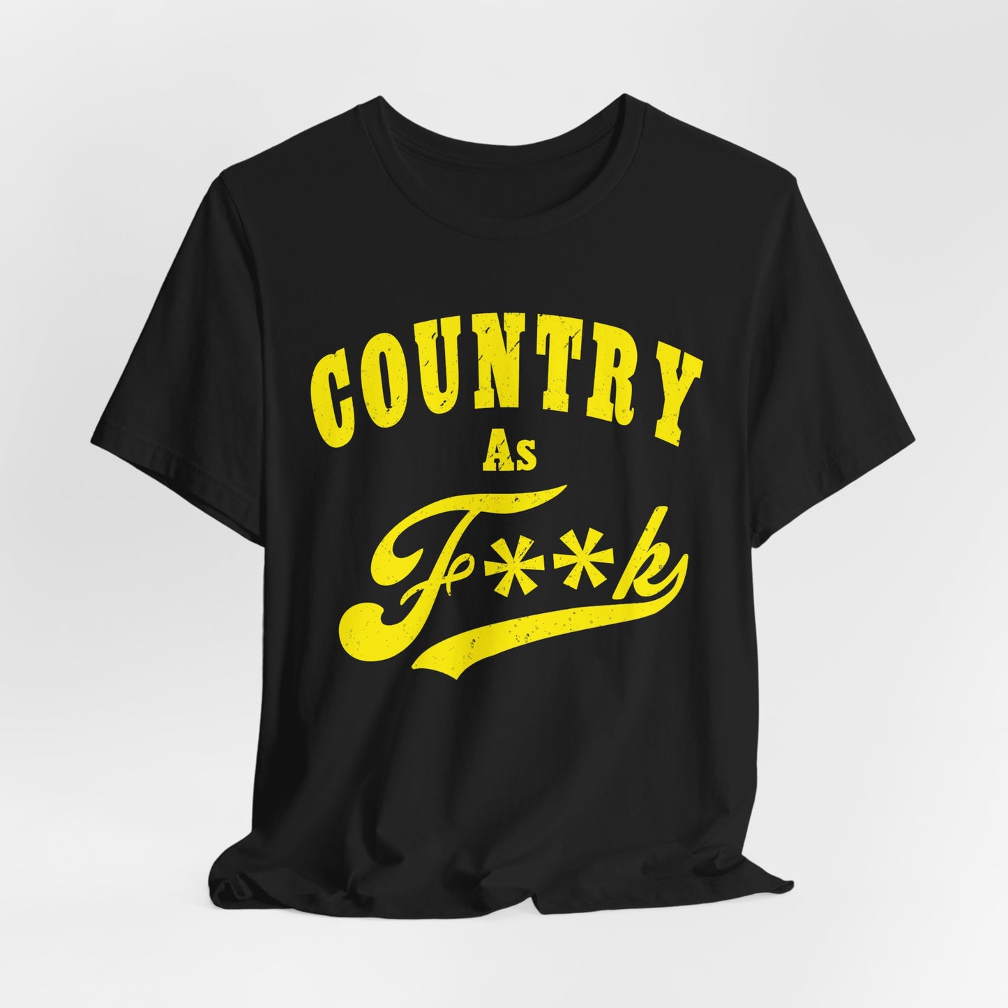Country As Fk Tee | Funny Country Music & Southern Lifestyle Graphic PG-13 Version | Country As F**K T-shirt in Yellow Print
