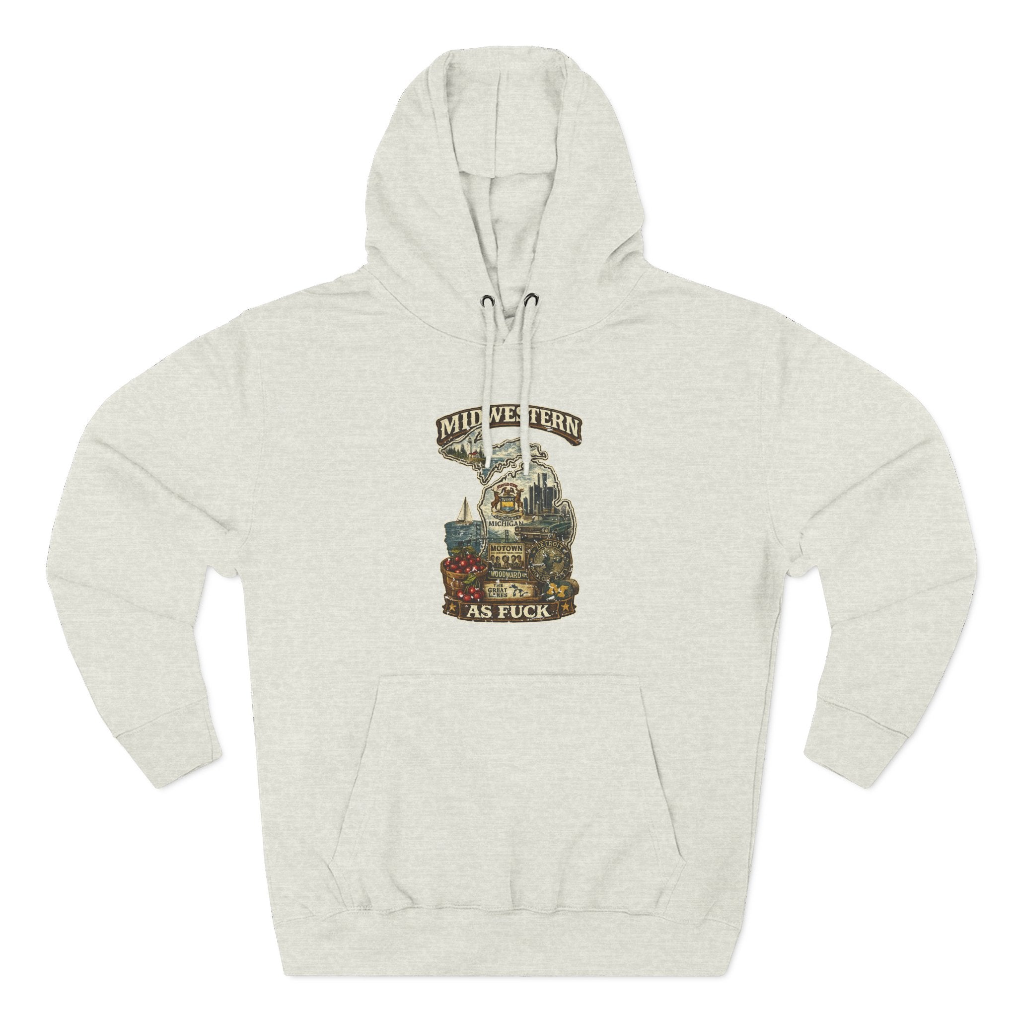 Midwestern As Fuck Michigan Hoodie in Oatmeal Heather – a distressed vintage design featuring Michigan's Upper and Lower Peninsulas overlaid with the state outline, surrounded by Detroit's skyline, Woodward Avenue, the Great Lakes, and Traverse City cherries