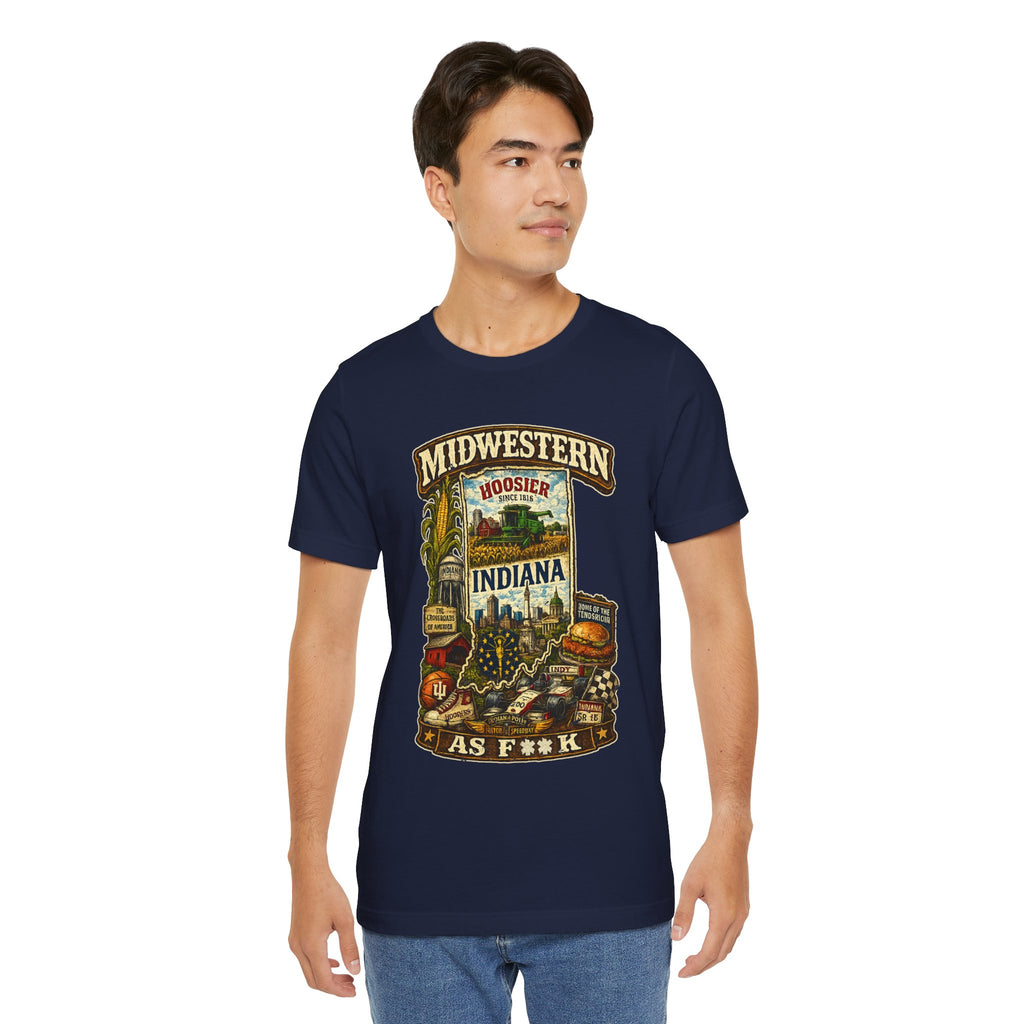 Indiana Midwestern As F**K T-Shirt | Hoosier Pride Graphic Tee | Indiana State Shirt | Bella + Canvas 3001 | Slightly Salty Collection