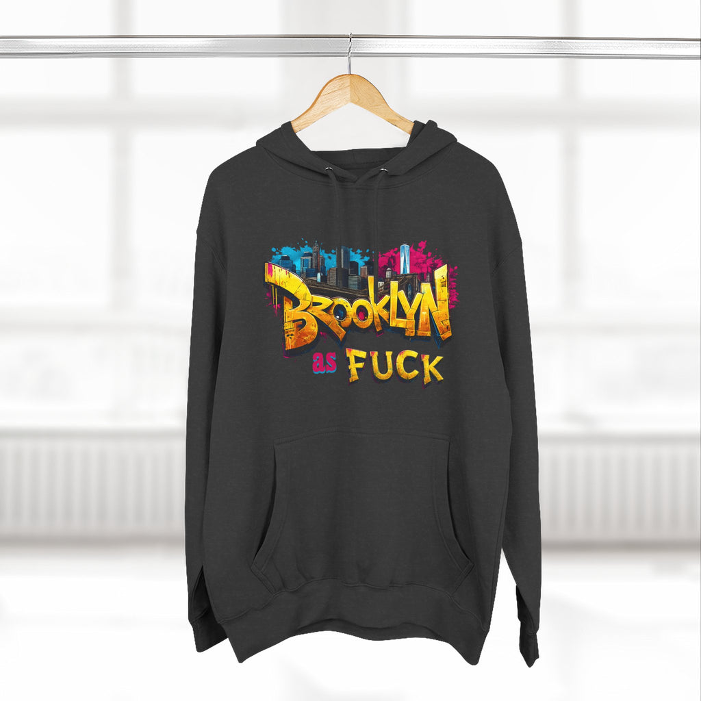 Brooklyn As Fuck Graffiti Hoodie | NYC Street Art Hooded Sweatshirt | Lane Seven LS14001 | No Filter Collection