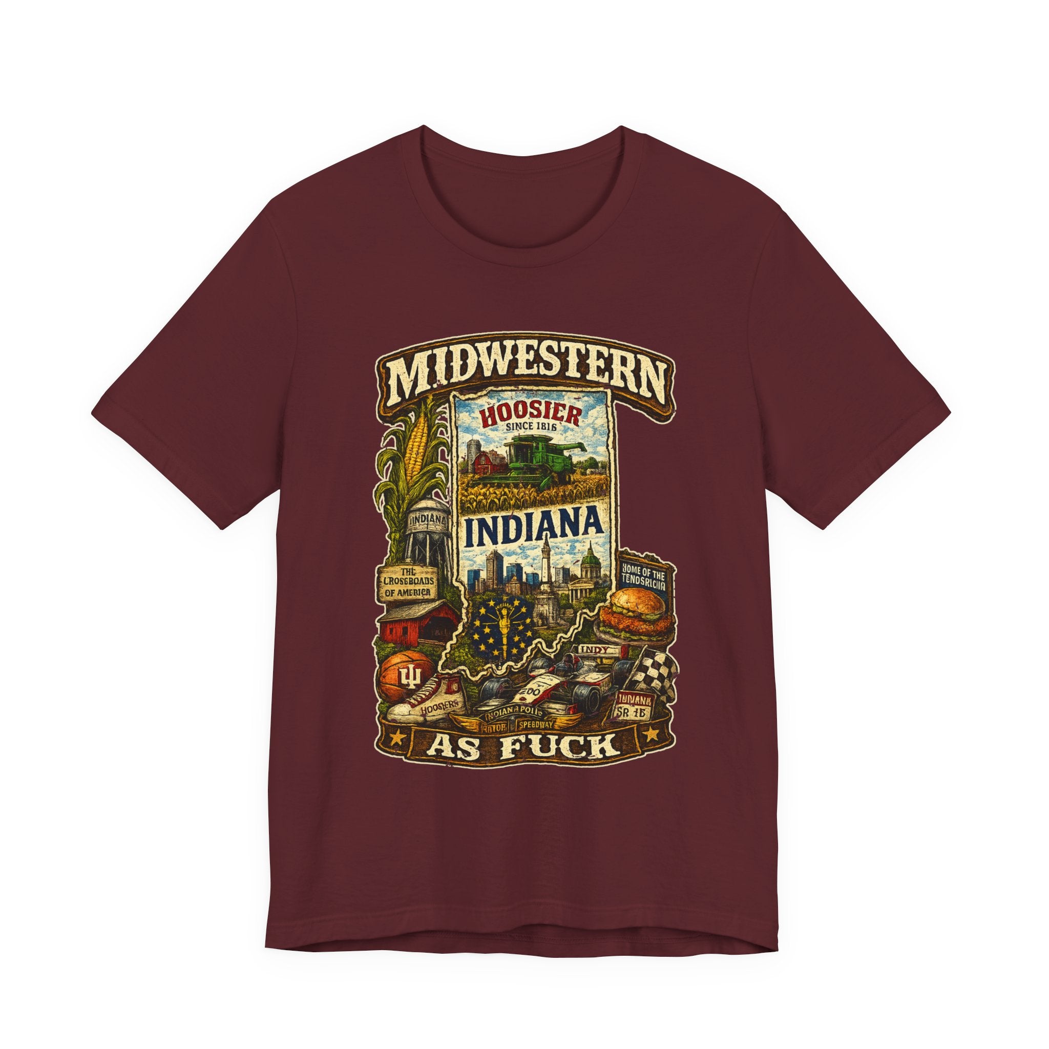 Maroon Midwestern As Fuck Indiana T-Shirt, no filter Hoosier State pride tee