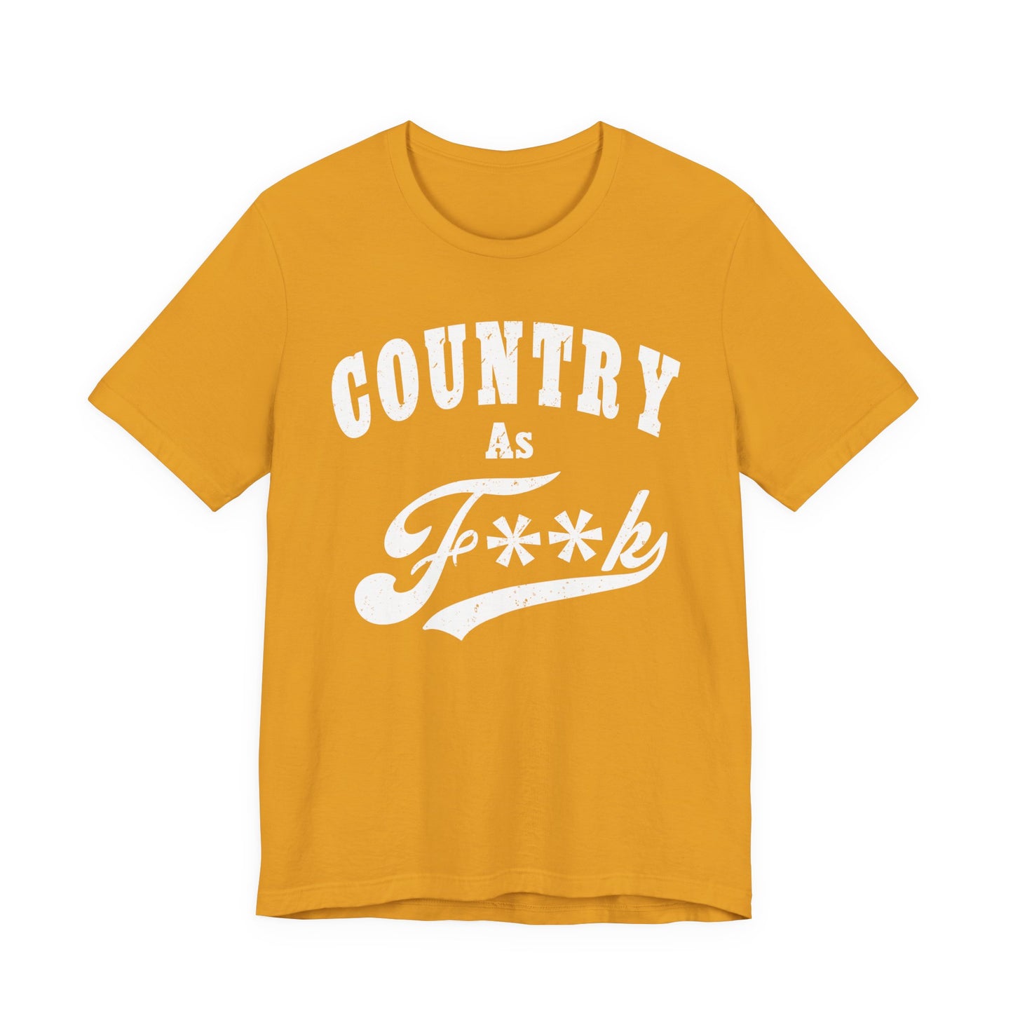 Country As Fk Graphic Tee | Funny Southern Country Pride Design PG-13 Version | Country AS F**k Graphic White Print