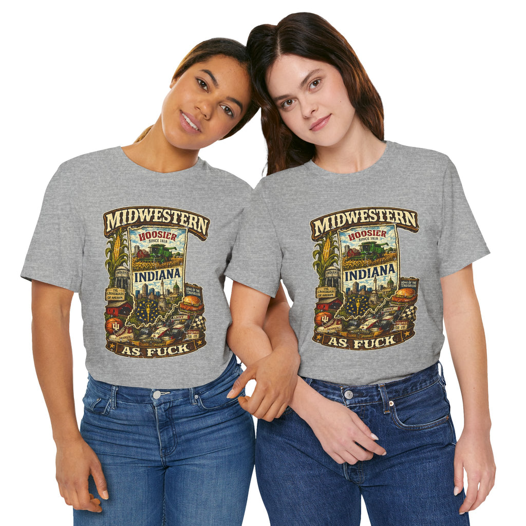 Indiana Midwestern As Fuck T-Shirt on Bella + Canvas 3001, no filter Indianapolis skyline and Indy 500 graphic