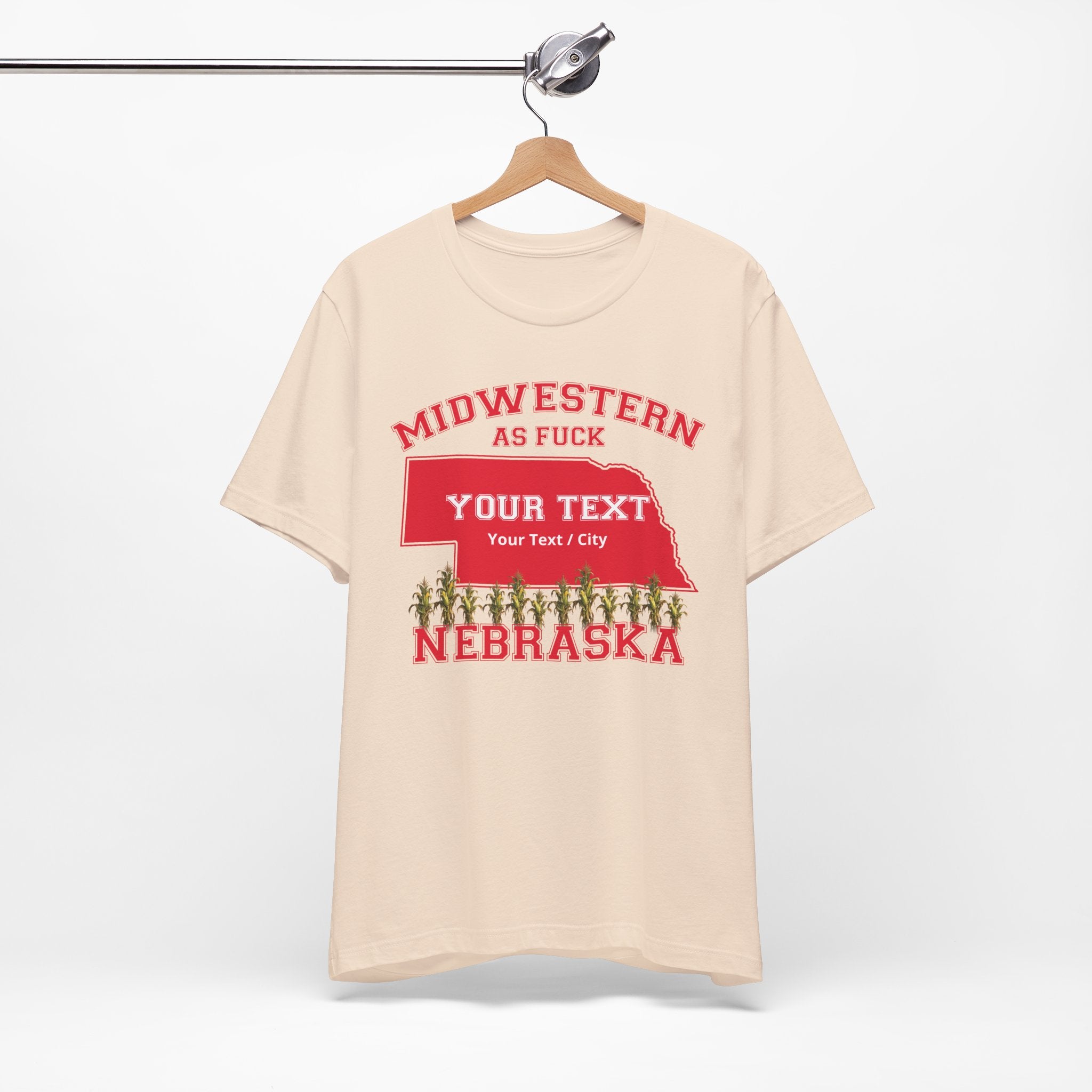 Personalized Nebraska Midwestern As Fuck T-Shirt | Custom Nebraska State Shirt with Your Text | Nebraska Gift | No Filter Edition | Bella + Canvas Tee