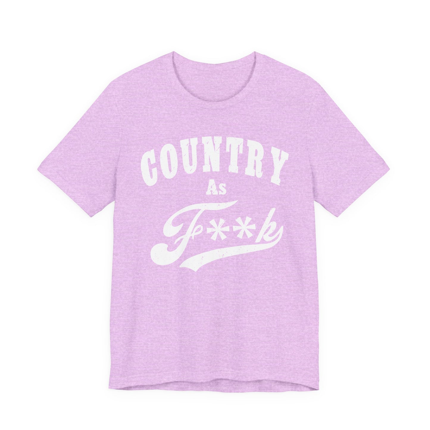 Country As Fk Graphic Tee | Funny Southern Country Pride Design PG-13 Version | Country AS F**k Graphic White Print