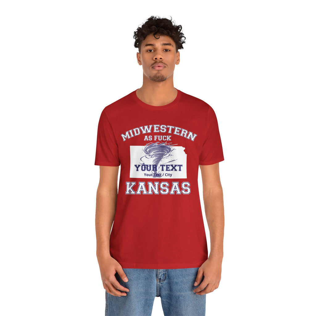 Personalized Kansas Midwestern As Fuck T-Shirt | Custom Kansas State Shirt with Your Text | No Limits Edition | Bella + Canvas Tee