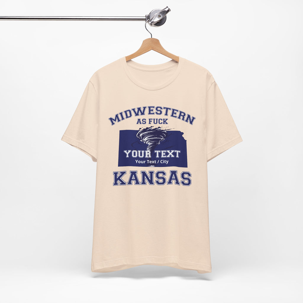 Personalized Kansas Midwestern As Fuck T-Shirt | Custom Kansas State Shirt with Your Text | No Limits Edition | Bella + Canvas Tee