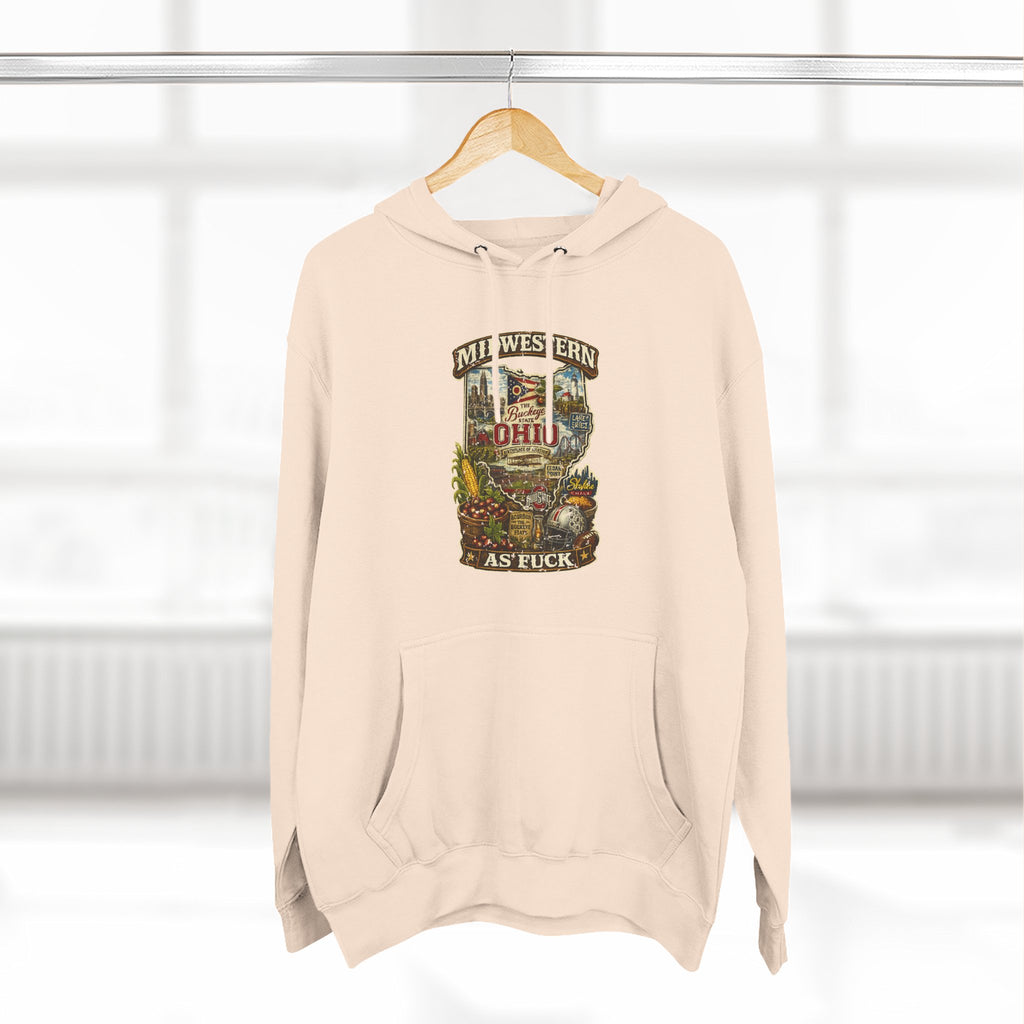 Ohio Midwestern As Fuck Hoodie | Buckeye State Graphic Pullover | Lane Seven LS14001 Fleece Hoodie | No Filter Collection