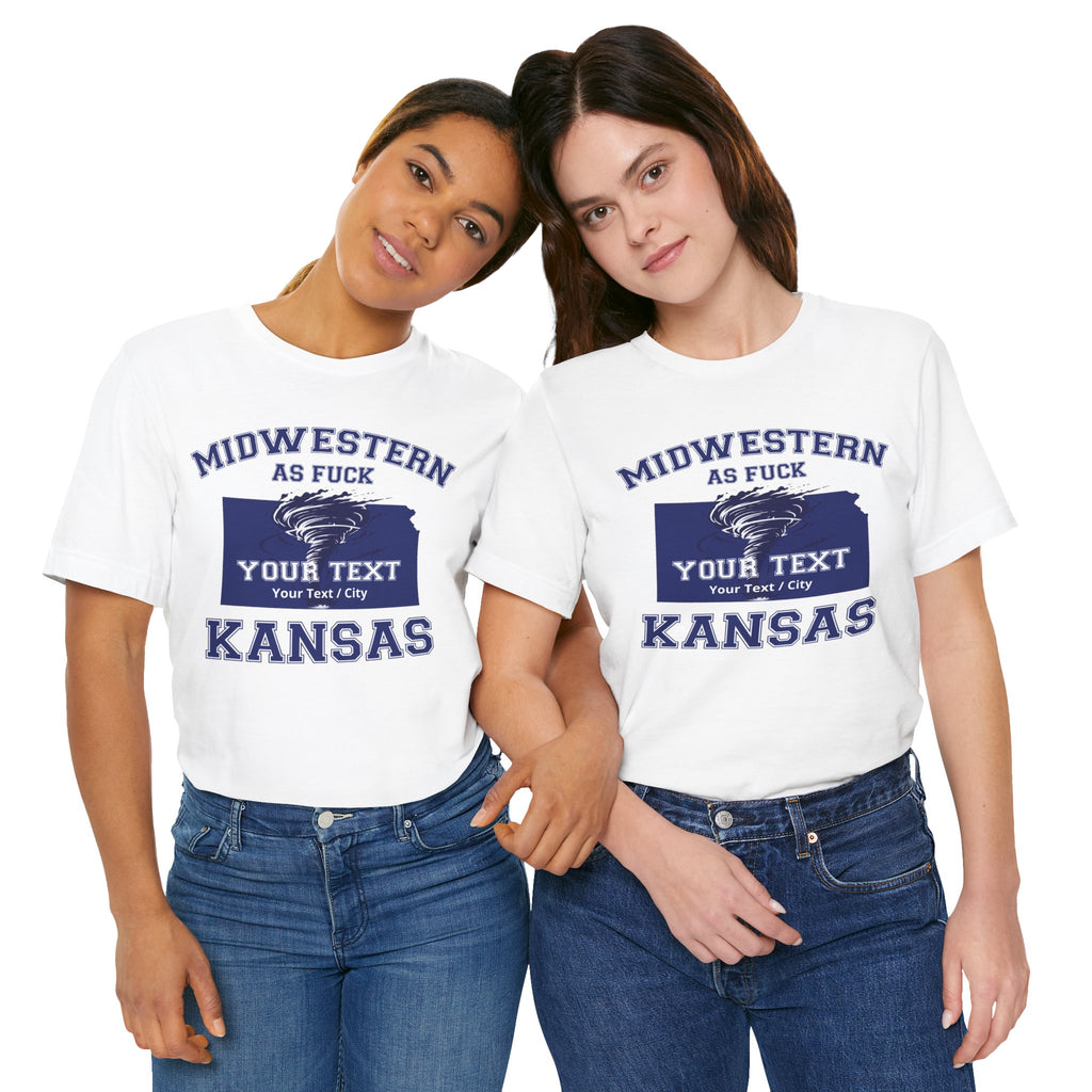 Personalized Kansas Midwestern As Fuck T-Shirt | Custom Kansas State Shirt with Your Text | No Limits Edition | Bella + Canvas Tee