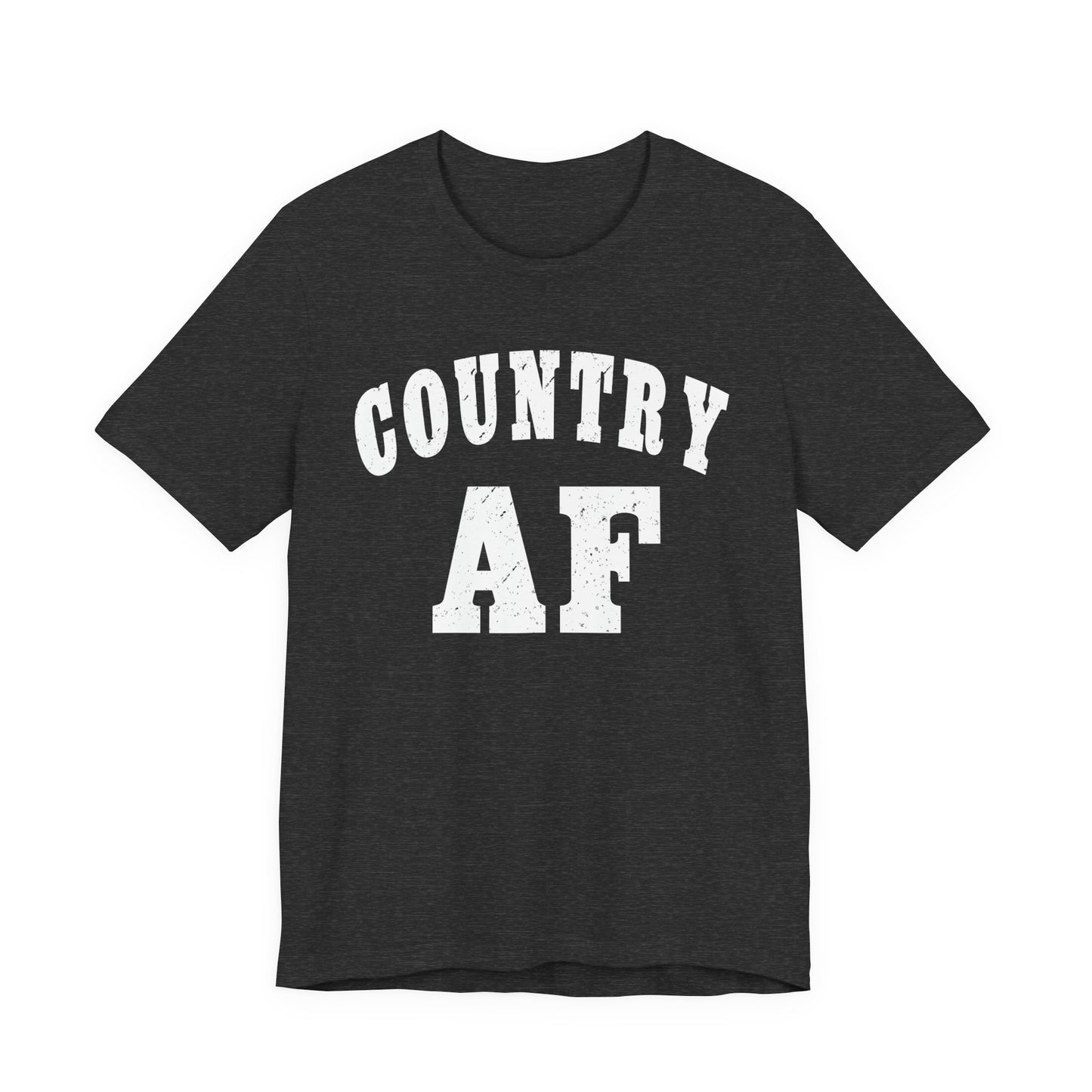 Country AF Graphic Shirt | Vintage Country Lifestyle Apparel for Men & Women | Country AF Graphic in White Print
