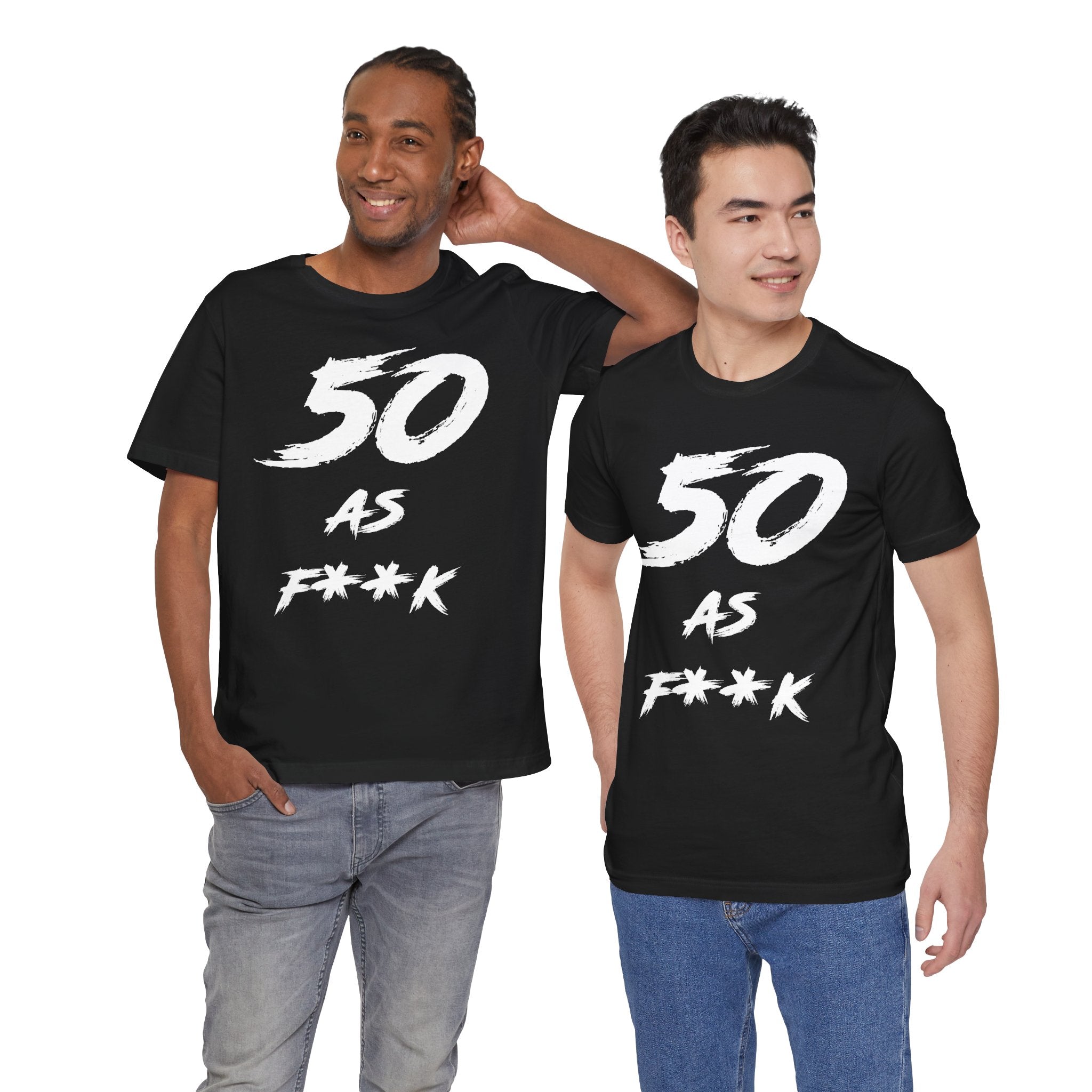 Two men standing together in black 50 AS F**K birthday t-shirts and jeans
