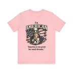 Pink flat lay tee with Uncle Sam graphic and personalized quote, 'America is too great for small dreams'