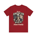 Red t-shirt flat lay with Uncle Sam print personalized with 'We Are American As Fuck, Jones Family' text