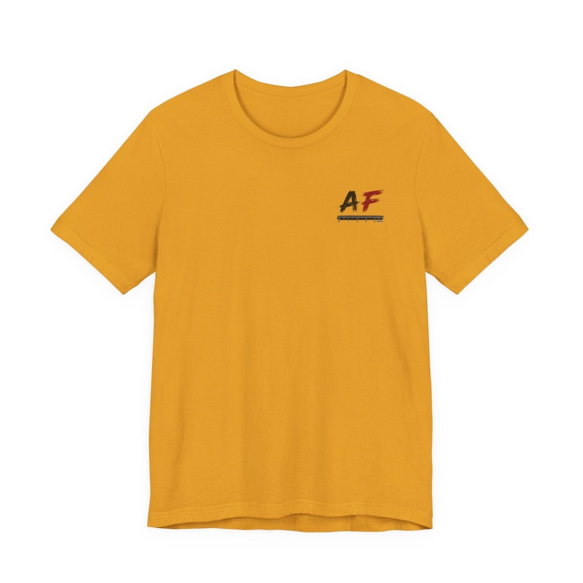AF Is My Favorite Measurement Funny Front & Back Bella+Canvas 3001 T-Shirt | AF Edition Graphic Tee - Anything AF