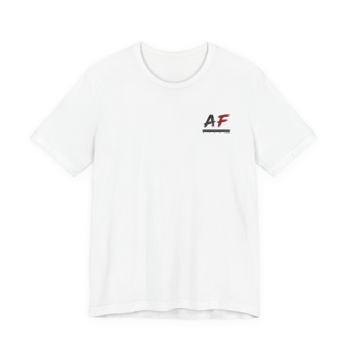AF Is My Favorite Measurement Funny Front & Back Bella+Canvas 3001 T-Shirt | AF Edition Graphic Tee - Anything AF