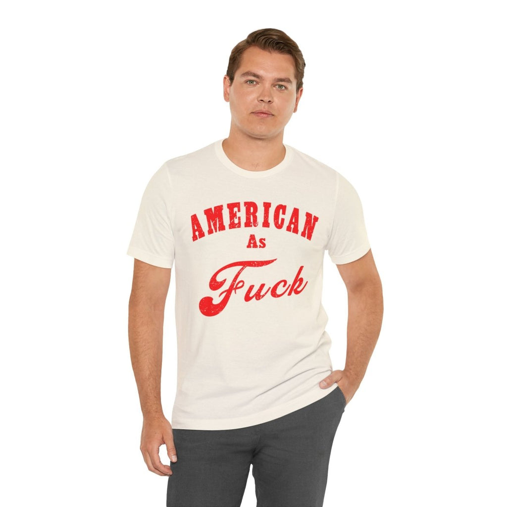 American As Fuck Shirt | Bold Patriotic USA Graphic for Freedom Lovers | Uncensored / NSFW Version - Anything AF