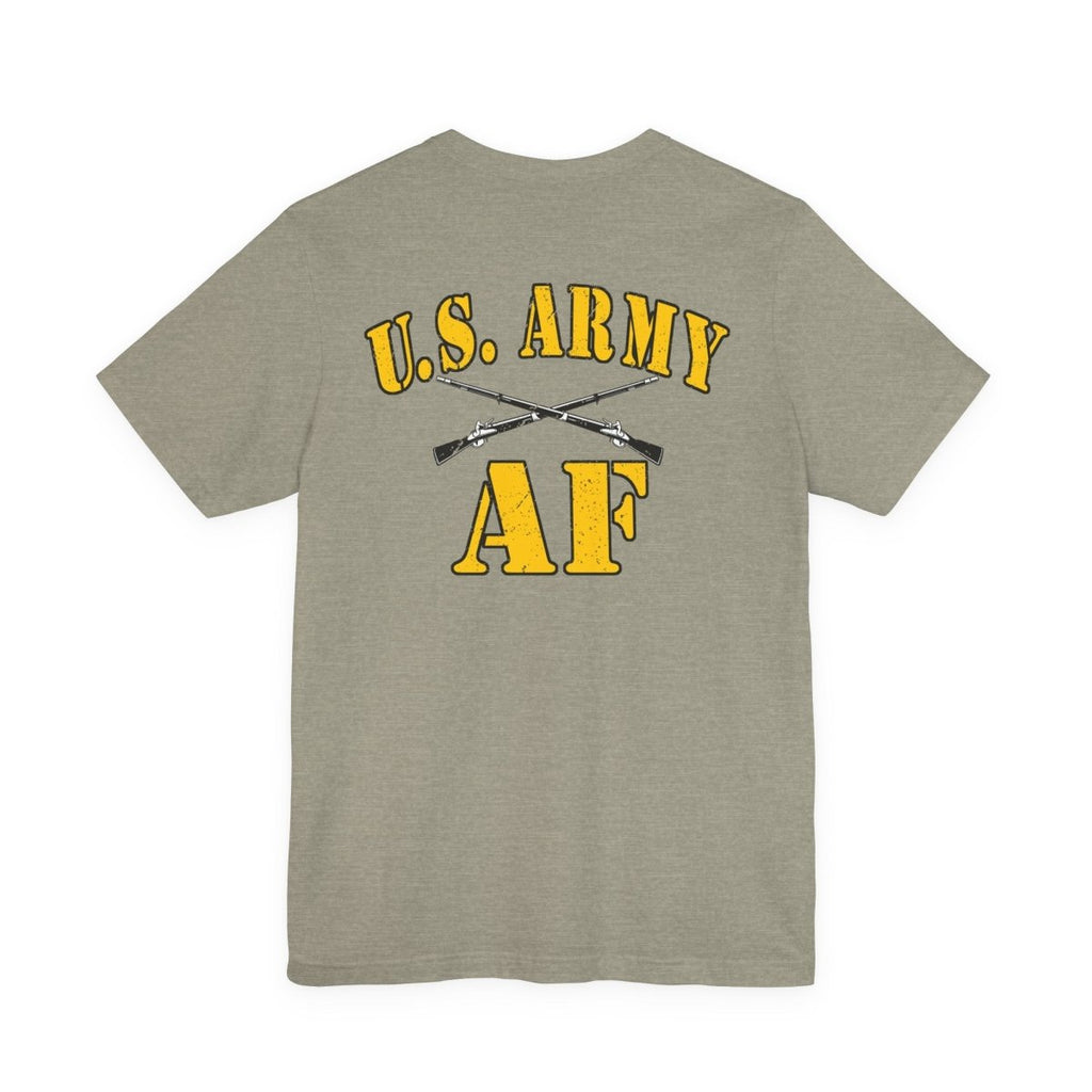 Army Infantry AF Shirt – U.S. Army As Fuck Double-Sided T-Shirt with Crossed Infantry Rifles - Anything AF