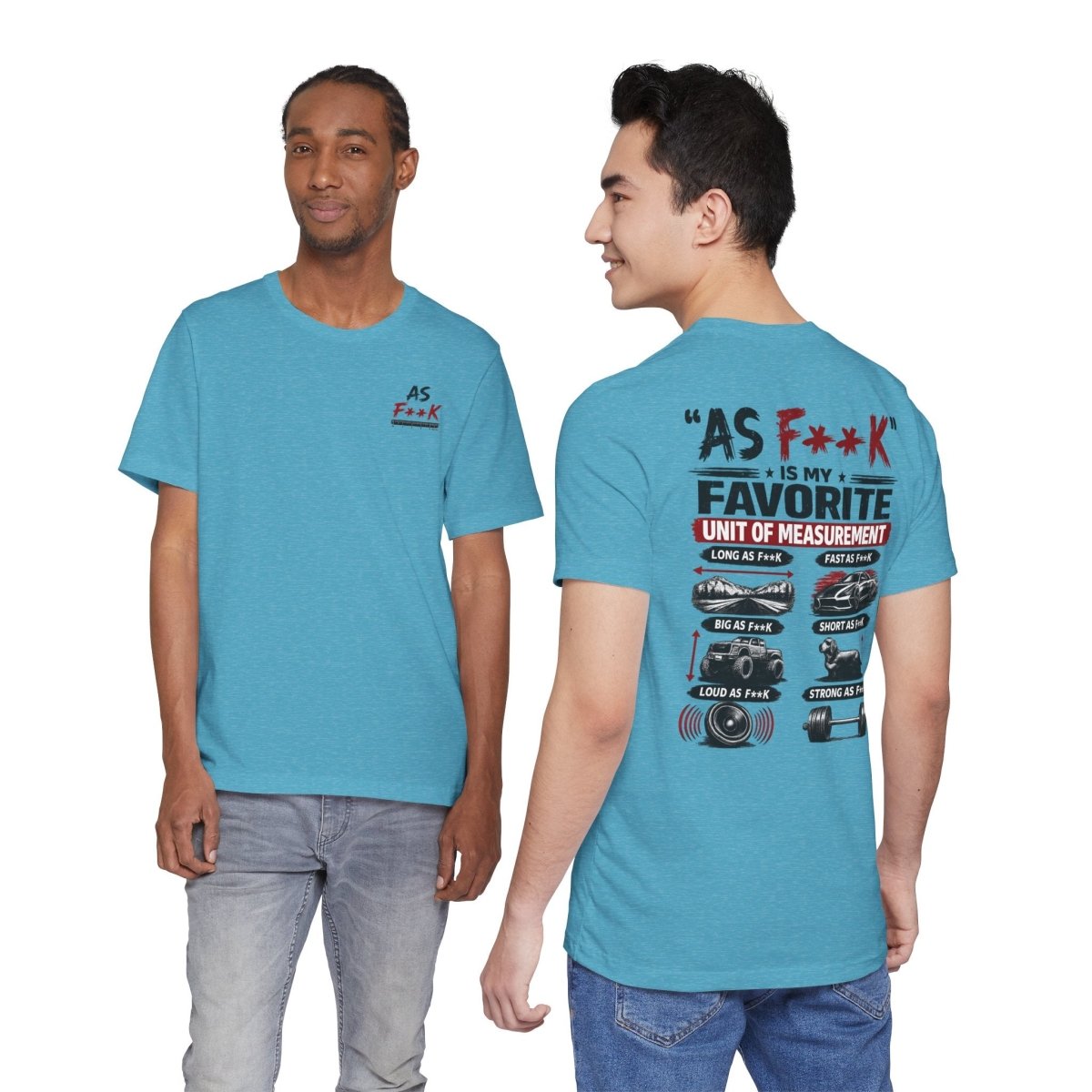 As F**K Is My Favorite Measurement Funny Front & Back Bella+Canvas 3001 T-Shirt | Slightly Salty Edition - Anything AF