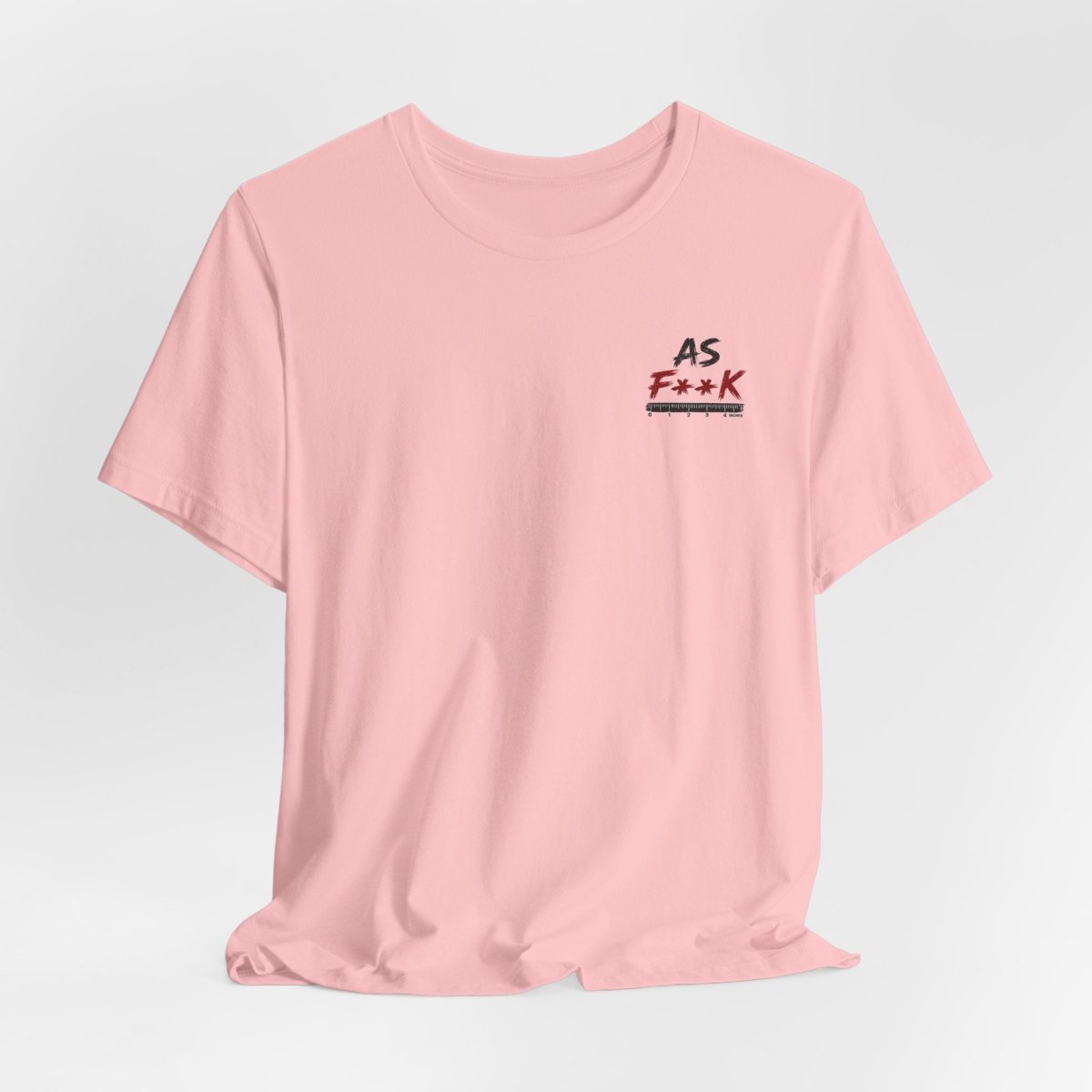 As F**K Is My Favorite Measurement Funny Front & Back Bella+Canvas 3001 T-Shirt | Slightly Salty Edition - Anything AF