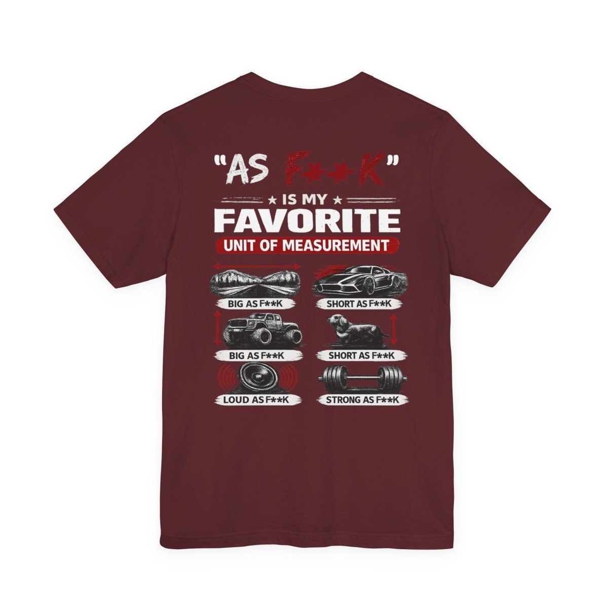 As F**K Is My Favorite Measurement Funny Front & Back Bella+Canvas 3001 T-Shirt | Slightly Salty Edition - Anything AF
