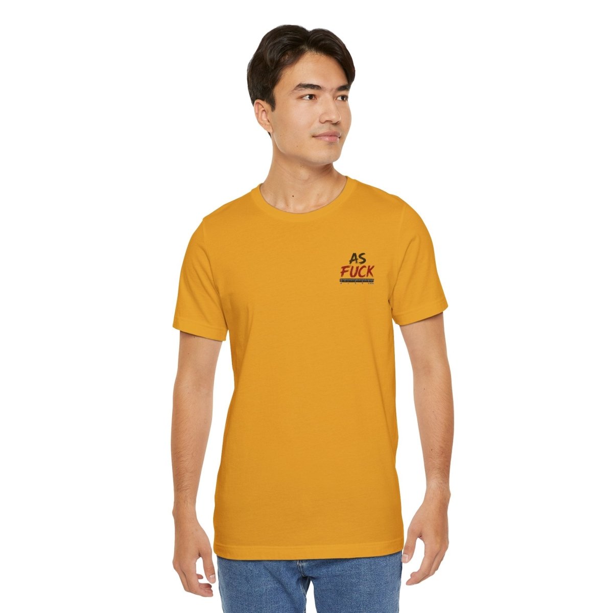 As Fuck Is My Favorite Measurement Funny Front & Back Bella+Canvas 3001 T-Shirt | Graphic Tee - Anything AF
