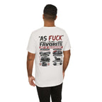 As Fuck Is My Favorite Measurement Funny Front & Back Bella+Canvas 3001 T-Shirt | Graphic Tee - Anything AF