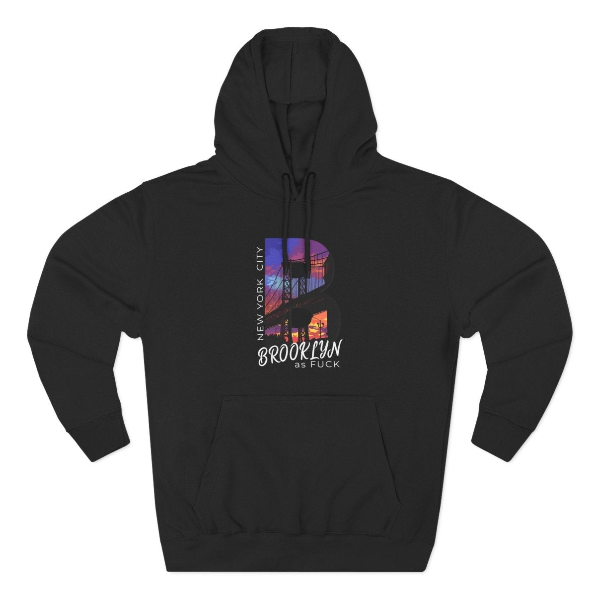 Brooklyn As Fuck Hoodie for Dark Colors | NYC Skyline Graphic Sweatshirt | Lane Seven LS14001 | No Filter Collection - Anything AF