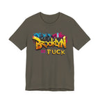 Brooklyn As Fuck T-Shirt | NYC Graffiti Skyline Bella + Canvas 3001 Tee | New York Streetwear Graphic Shirt - Anything AF