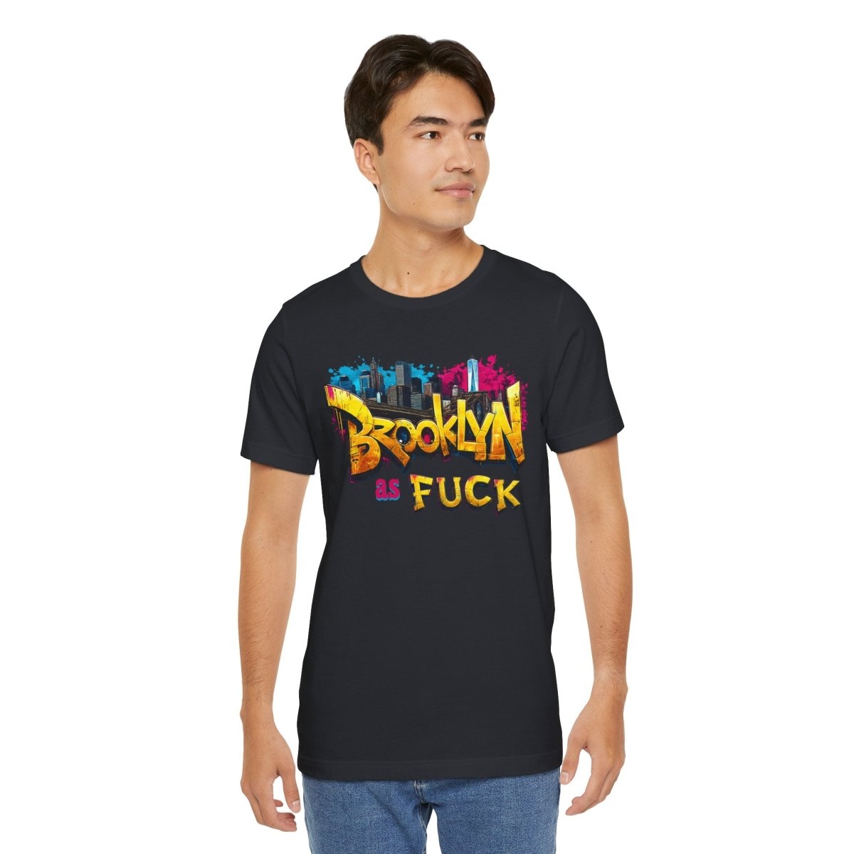Brooklyn As Fuck T-Shirt | NYC Graffiti Skyline Bella + Canvas 3001 Tee | New York Streetwear Graphic Shirt - Anything AF