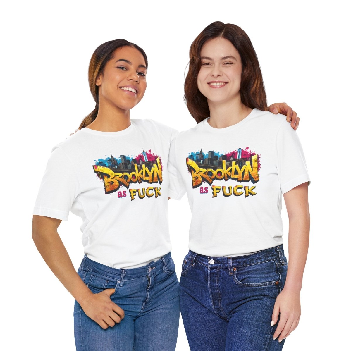 Brooklyn As Fuck T-Shirt | NYC Graffiti Skyline Bella + Canvas 3001 Tee | New York Streetwear Graphic Shirt - Anything AF