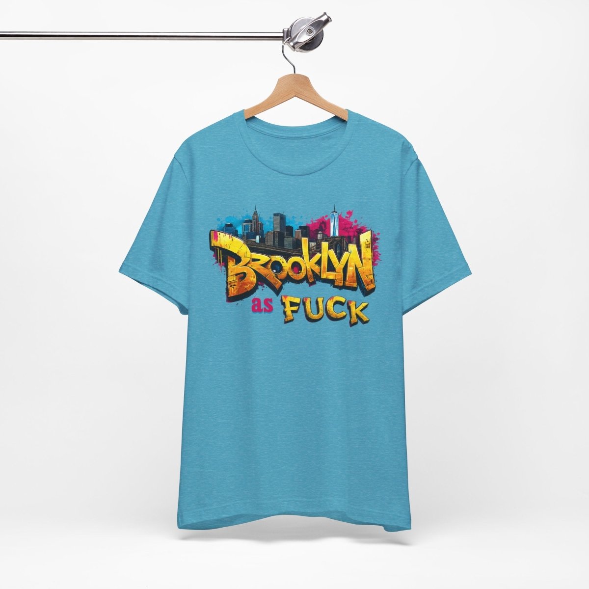 Brooklyn As Fuck T-Shirt | NYC Graffiti Skyline Bella + Canvas 3001 Tee | New York Streetwear Graphic Shirt - Anything AF