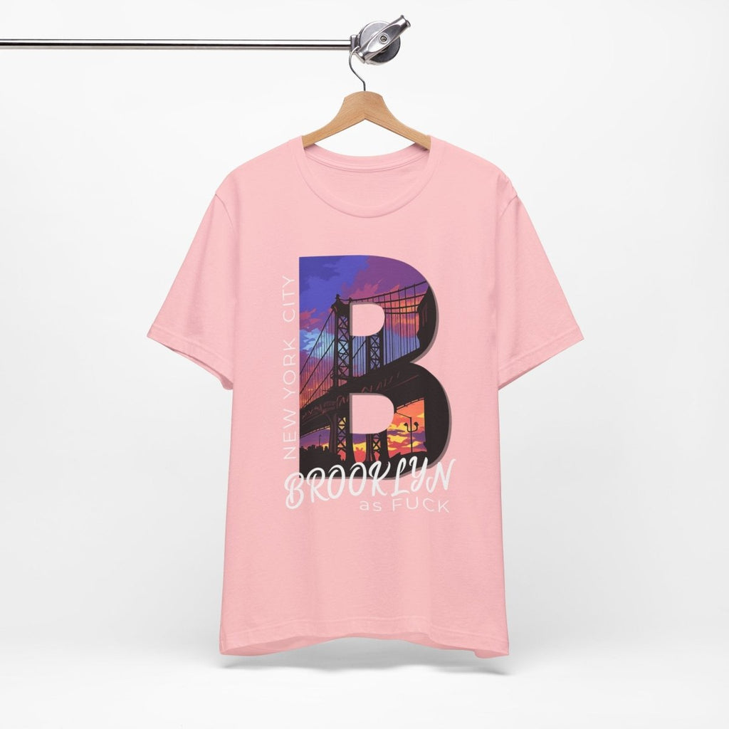 Brooklyn As Fuck T-Shirt | Sunset Bridge Graphic for Dark Colors | Bella + Canvas 3001 Tee - Anything AF