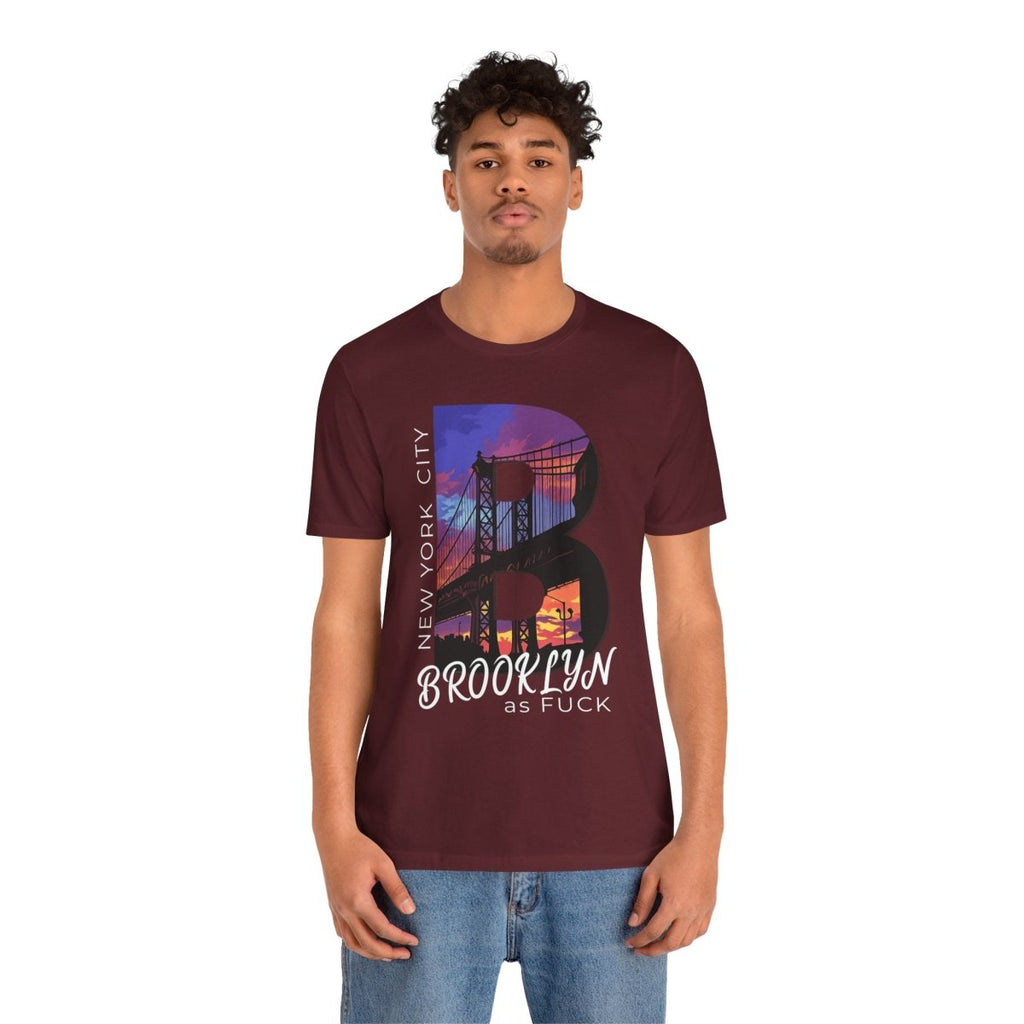 Brooklyn As Fuck T-Shirt | Sunset Bridge Graphic for Dark Colors | Bella + Canvas 3001 Tee - Anything AF