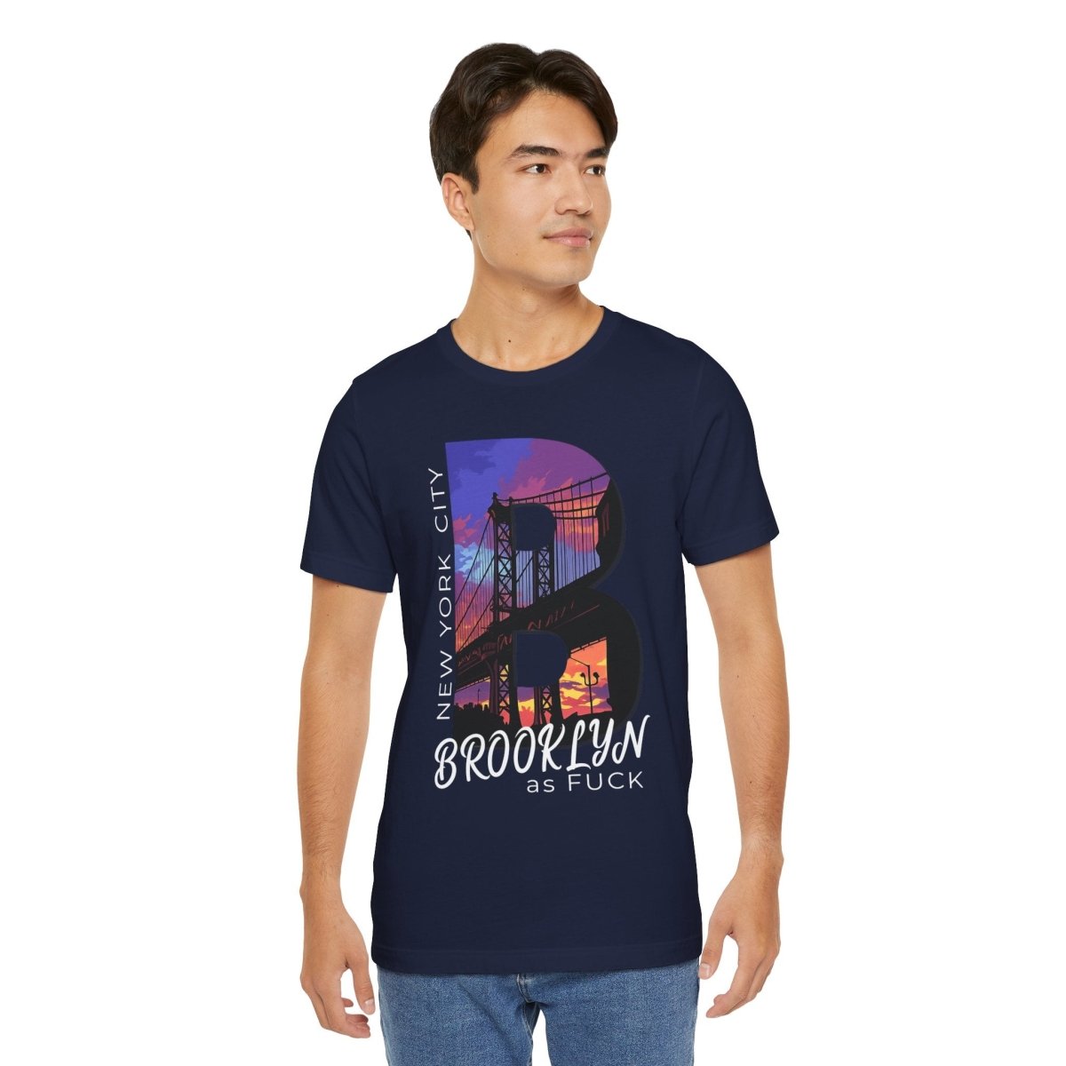 Brooklyn As Fuck T-Shirt | Sunset Bridge Graphic for Dark Colors | Bella + Canvas 3001 Tee - Anything AF