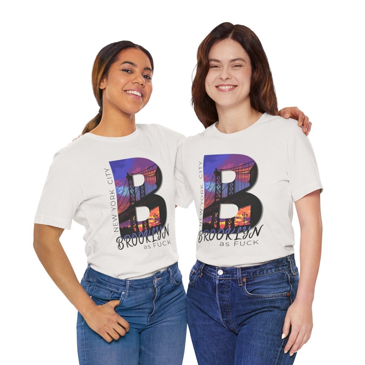 Brooklyn As Fuck T-Shirt | Sunset Bridge Graphic for Light Colors | Bella + Canvas 3001 Tee - Anything AF