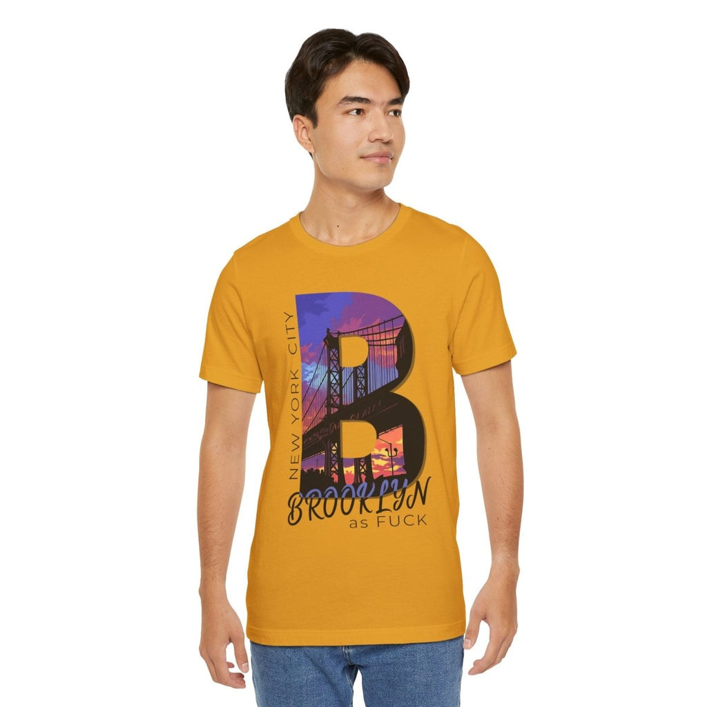 Brooklyn As Fuck T-Shirt | Sunset Bridge Graphic for Light Colors | Bella + Canvas 3001 Tee - Anything AF