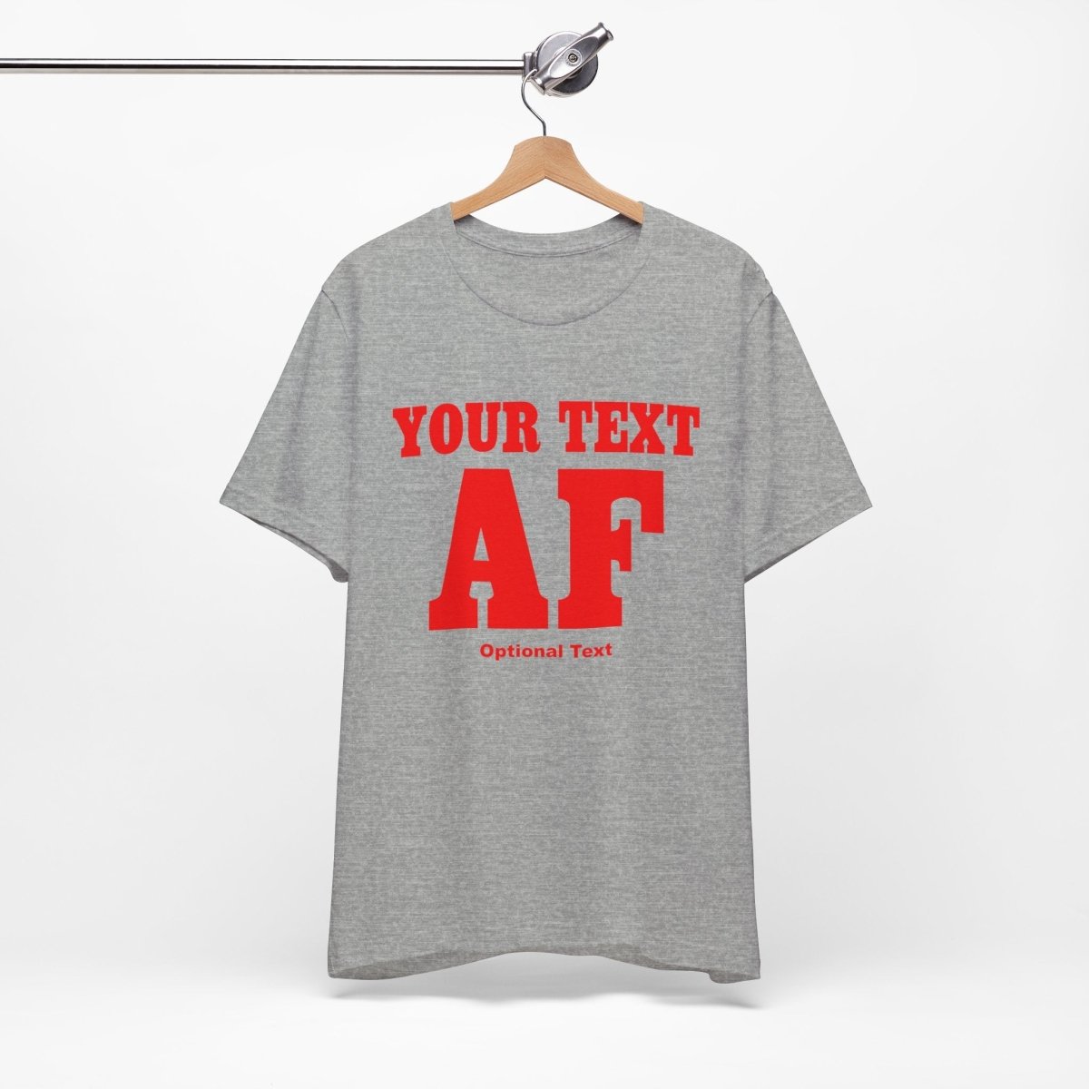 Copy of Personalized Anything AF Shirt | Personalized AF T-Shirt with Your Custom Text & Design in Red Print - Anything AF