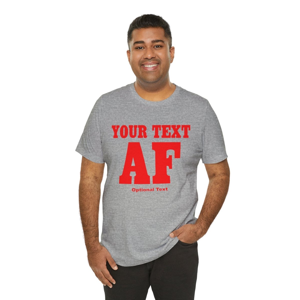 Copy of Personalized Anything AF Shirt | Personalized AF T-Shirt with Your Custom Text & Design in Red Print - Anything AF
