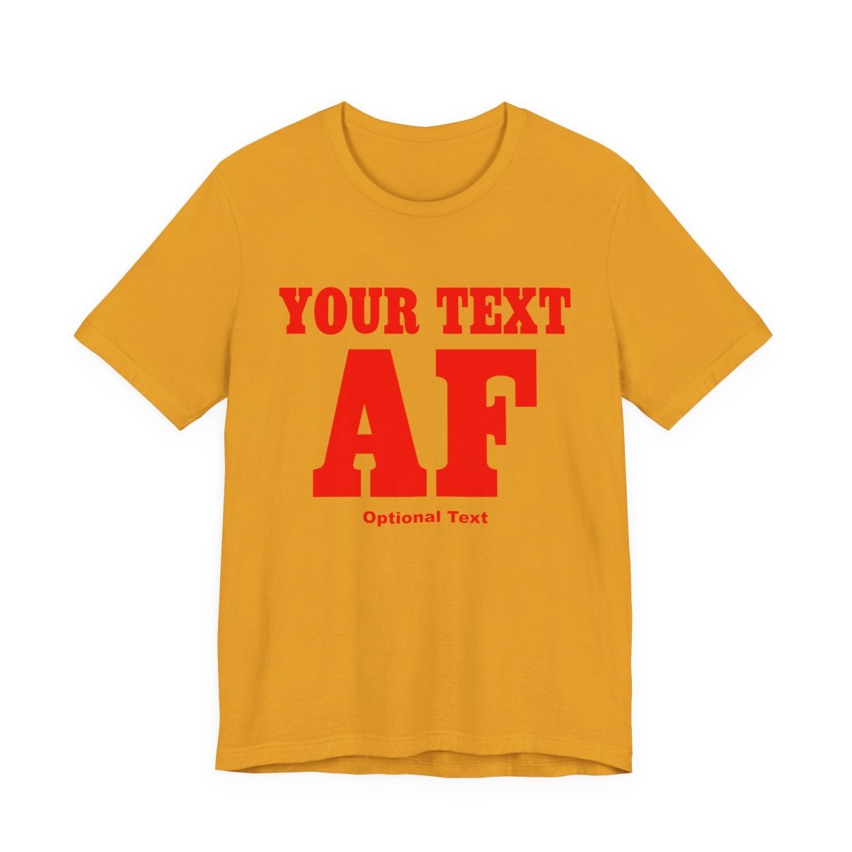 Copy of Personalized Anything AF Shirt | Personalized AF T-Shirt with Your Custom Text & Design in Red Print - Anything AF