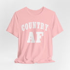 Country AF Graphic Shirt | Vintage Country Lifestyle Apparel for Men & Women | Country AF Graphic in White Print - Anything AF