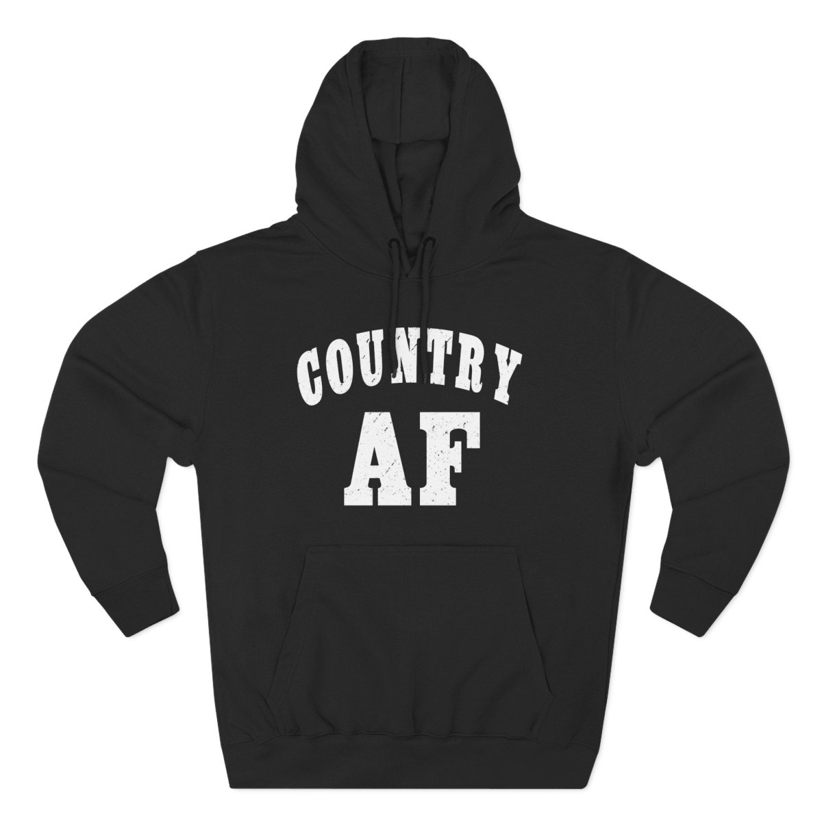 Country AF Hoodie | Country Pride Fleece Sweatshirt - Anything AF