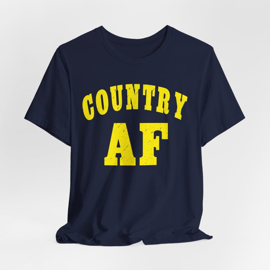 Country AF Shirt | Vintage Western Country Graphic for Rural Life Enthusiasts in Yellow Print - Anything AF