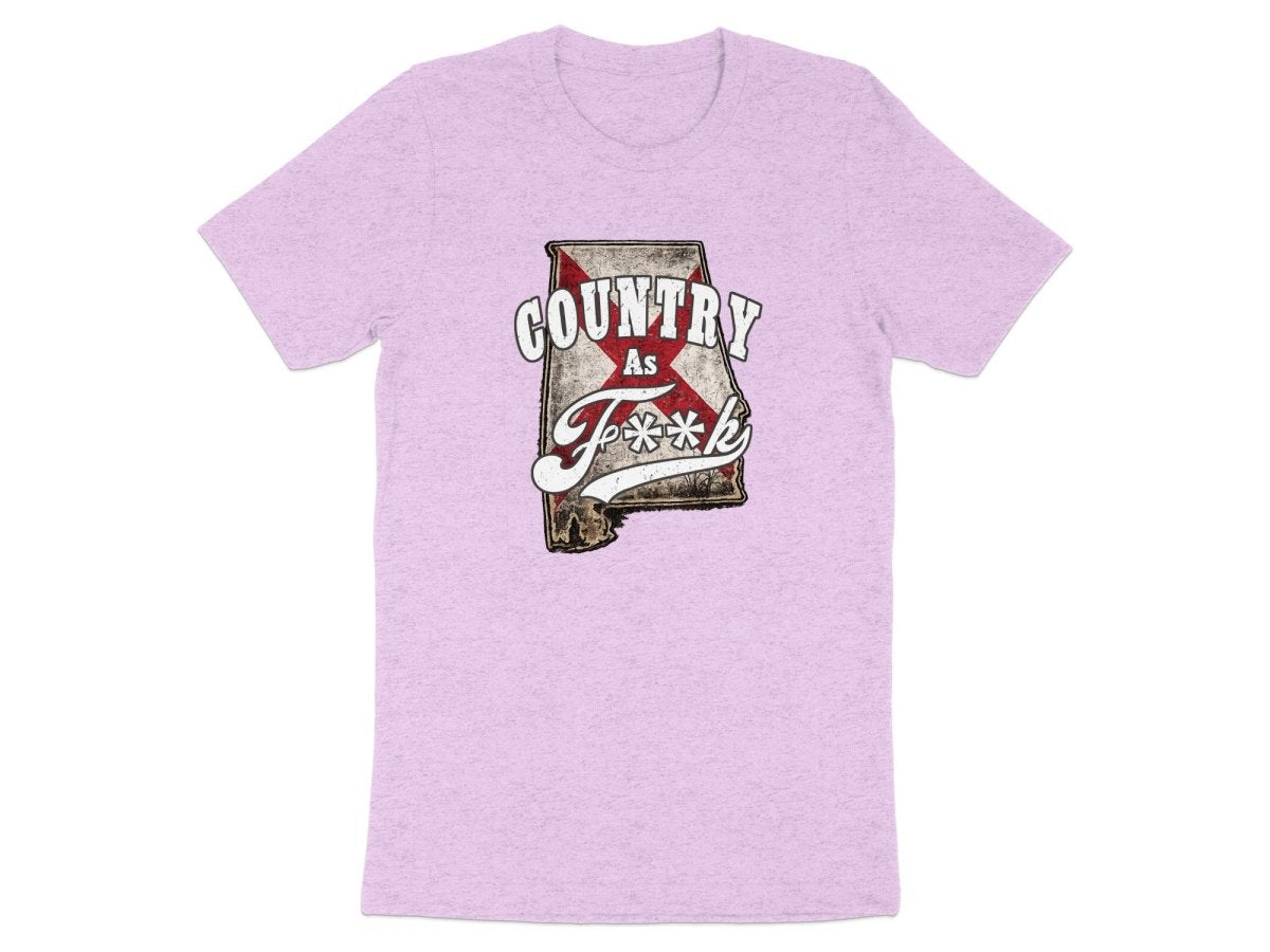 Country As F**K Alabama T-Shirt | Vintage Alabama Pride Graphic Tee - Anything AF