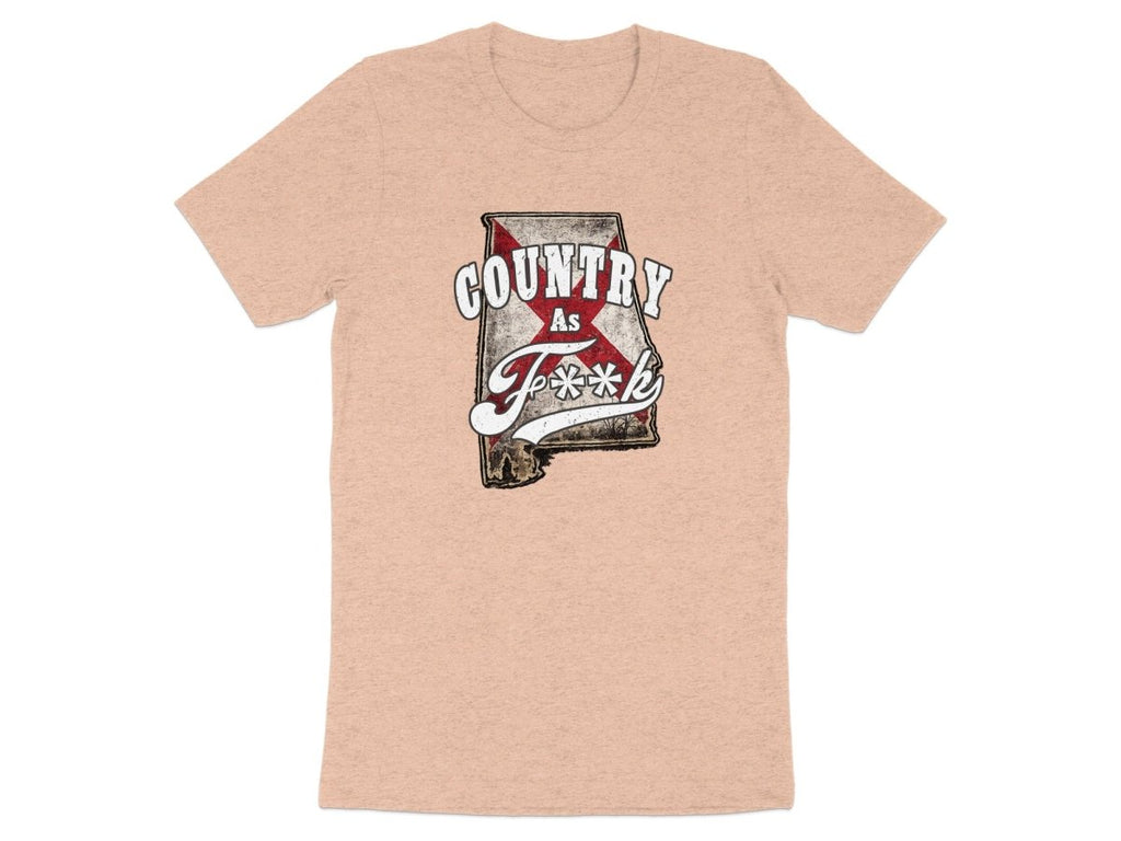 Country As F**K Alabama T-Shirt | Vintage Alabama Pride Graphic Tee - Anything AF