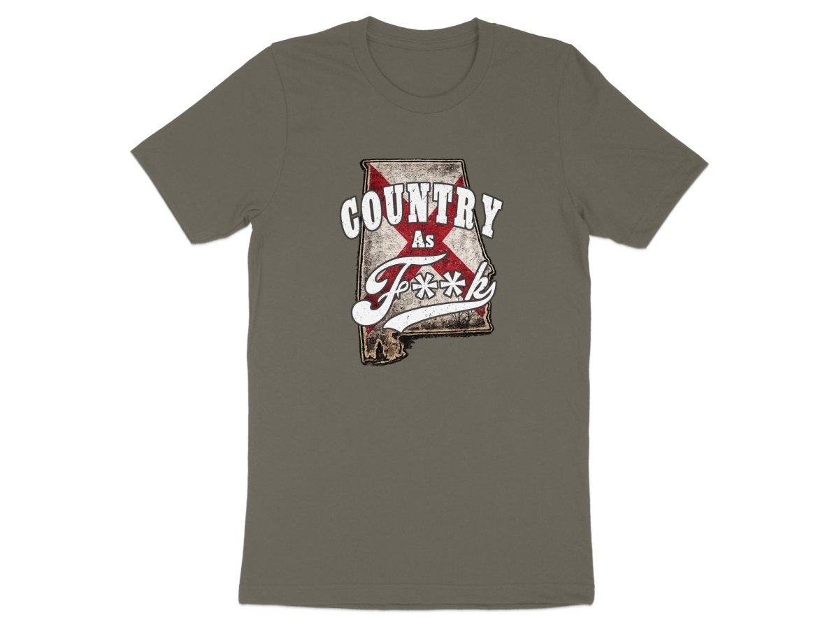 Country As F**K Alabama T-Shirt | Vintage Alabama Pride Graphic Tee - Anything AF