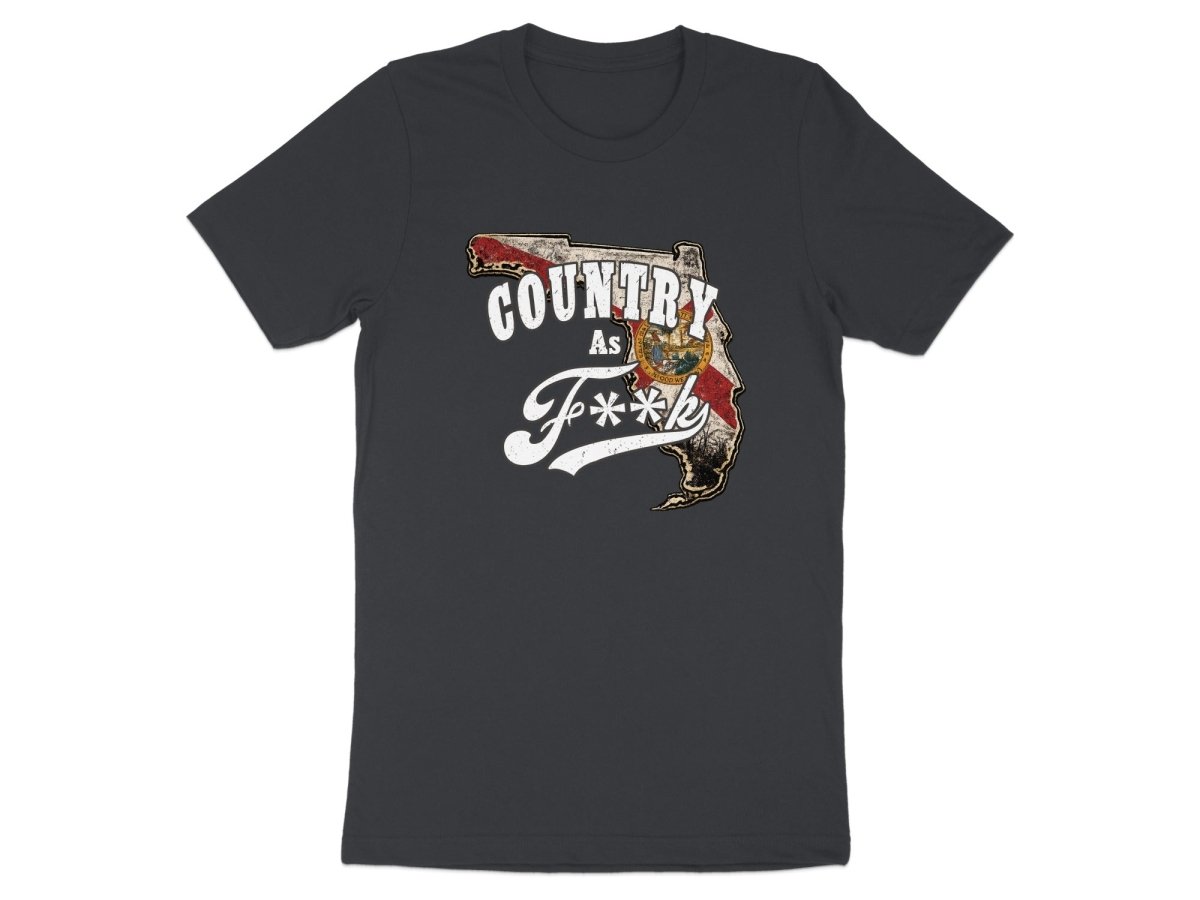 Country As F**K Florida T-Shirt | Vintage Florida Pride Graphic Tee - Anything AF